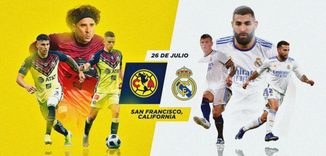 AMÉRICA Y REAL MADRID SE VERÁN LAS CARAS EN SAN FRANCISCO