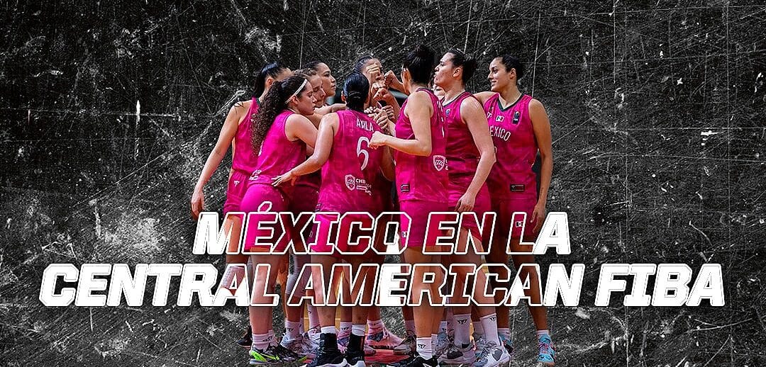 MÉXICO LOGRA EL PASE AL CENTROBASKET FEMENINO