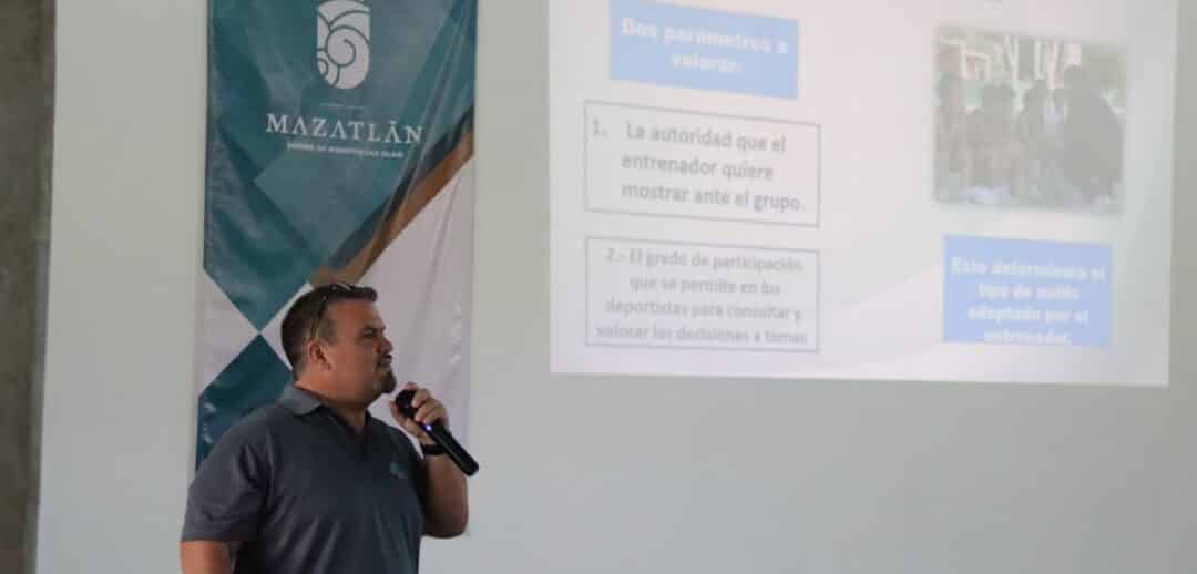 UN ÉXITO LA CAPACITACIÓN A ENTRENADORES EN MAZATLÁN