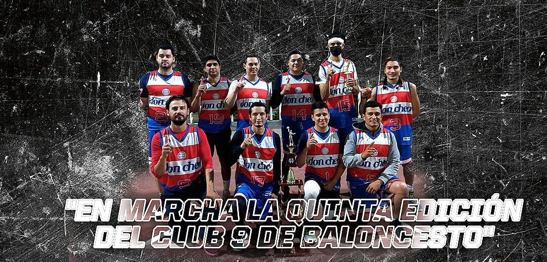 HOY INICIA LA QUINTA JORNADA DE LA LIGA CLUB 9 DE BALONCESTO