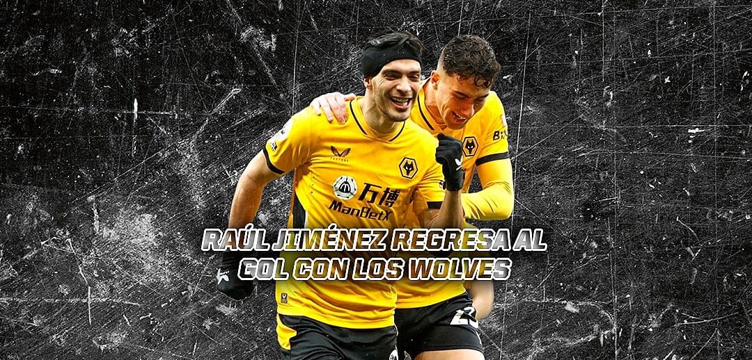 RAÚL JIMÉNEZ ANOTA CON LOS WOLVES