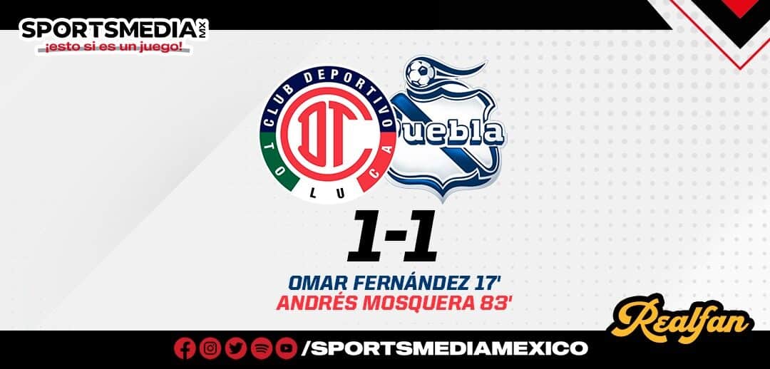 TOLUCA Y PUEBLA IGUALARON A UN GOL