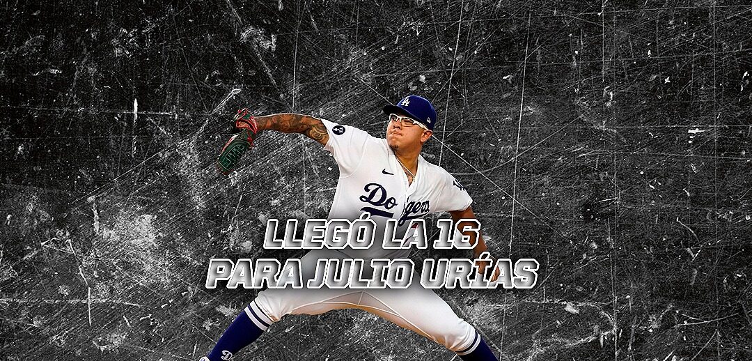 LLEGÓ LA 16 PARA JULIO URÍAS.jpeg