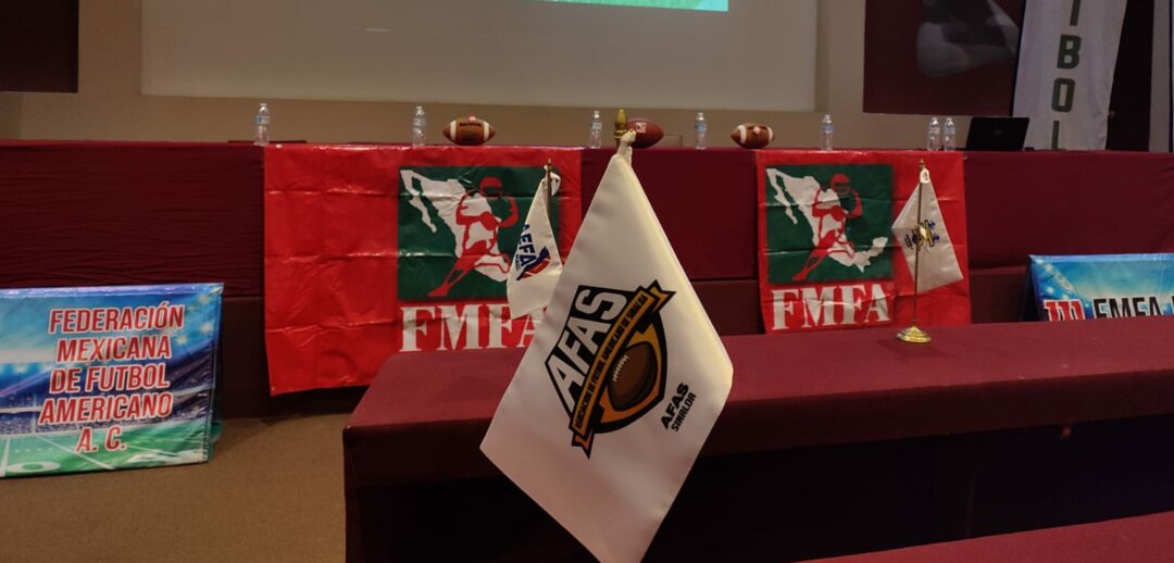 AFAS PARTICIPA EN LA ASAMBLEA ANUAL DE LA FEDERACIÓN MEXICANA DE FÚTBOL AMERICANO