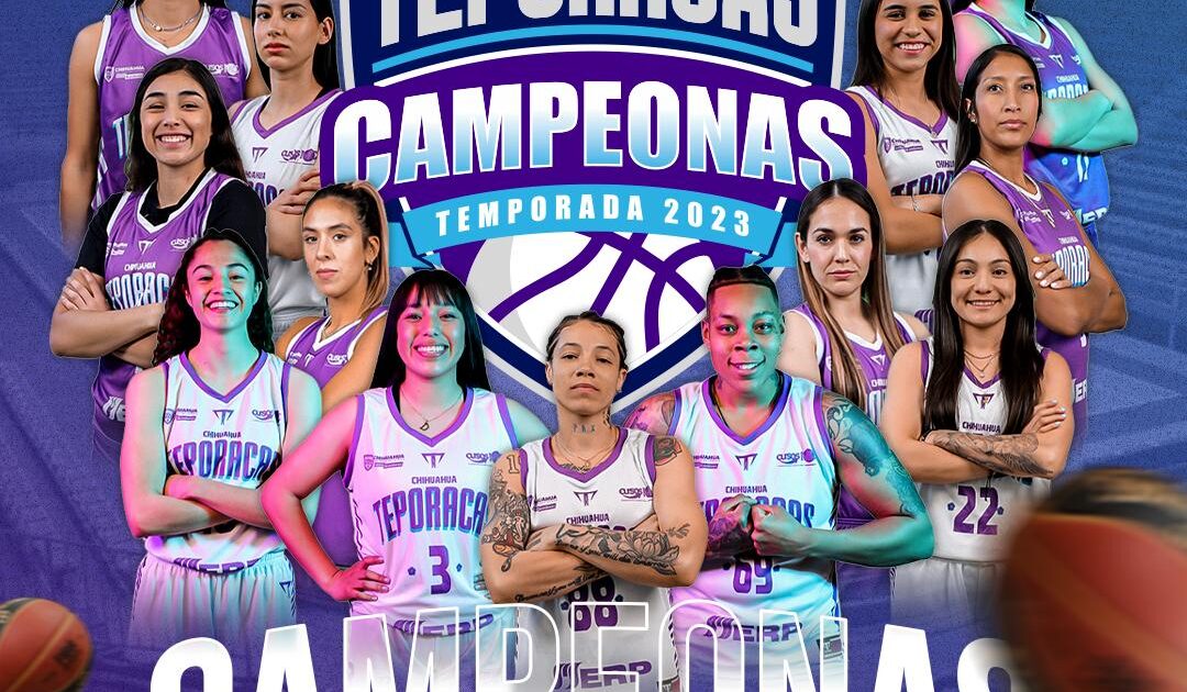 TEPORACAS DE CHIHUAHUA SON LAS CAMPEONAS DE LA LMBPF | SportsMedia