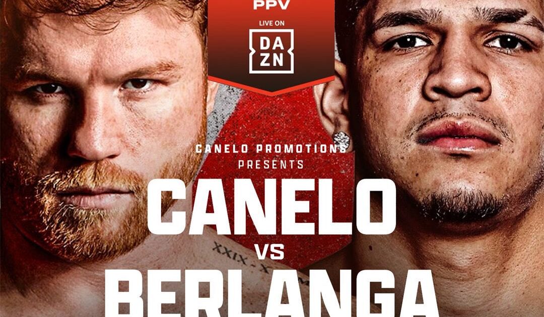 BOX: ¡MEXICO VS PUERTO RICO! CANELO ÁLVAREZ VS EDGAR BERLANGA; LA PELEA ...